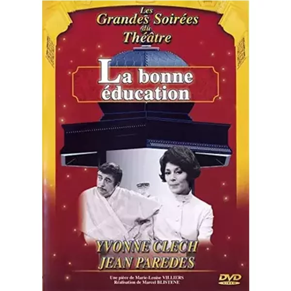 La Bonne éducation - Marcel Blistène