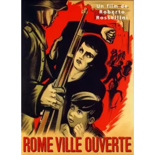 Rome, Ville Ouverte - Roberto Rossellini