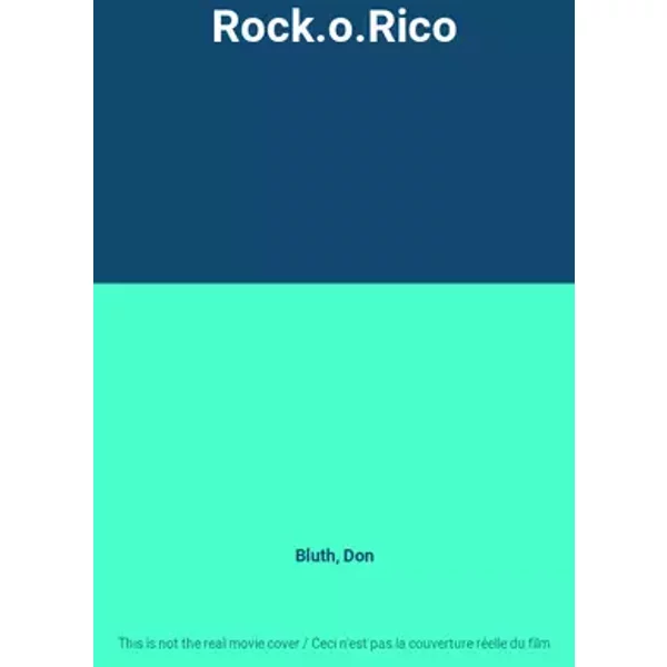 Rock.o.Rico - Don Bluth