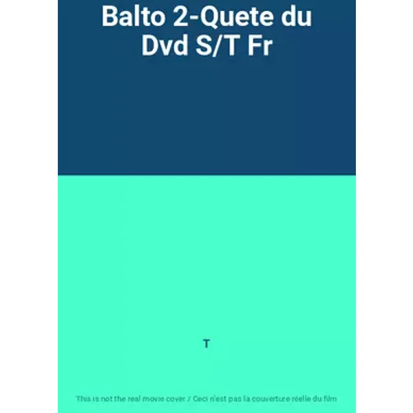 Balto 2-Quete du Dvd S/T Fr