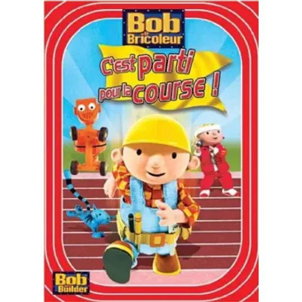 Bob Le Bricoleur-C'est Parti pour la Course