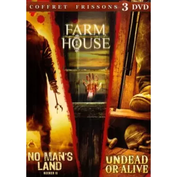 Coffret 3 DVD frissons : No man's land / Farm house / Undead or alive