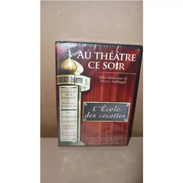 Au Theatre ce Soir L'Ecole Des Cocottes