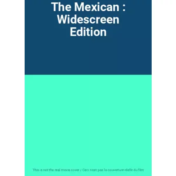 The Mexican : Widescreen Edition