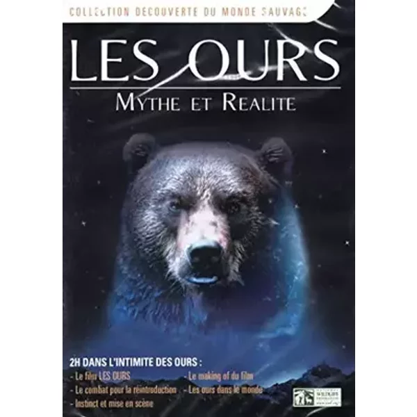 Ours (Les) : Mythe et réalité - David Lickley