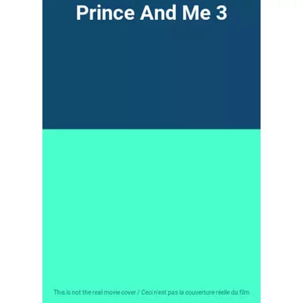 Prince And Me 3