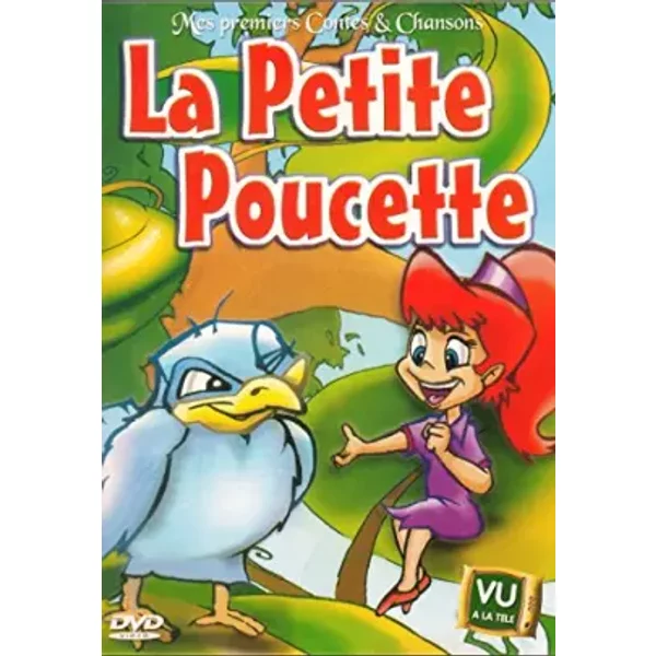 La Petite Poucette - Mes Premiers Contes & Chansons