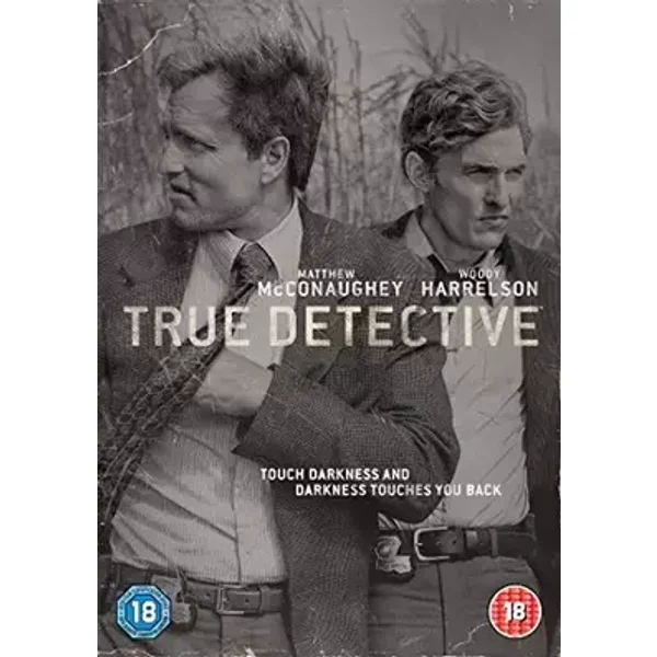 TRUE DETECTIVE SEASON 1 - Jeremy Saulnier, Janus Metz, Cary Joji Fukunaga, John Crowley, Jeremy Podeswa, Miguel Sapochnik, Justin Nic Pizzolatto