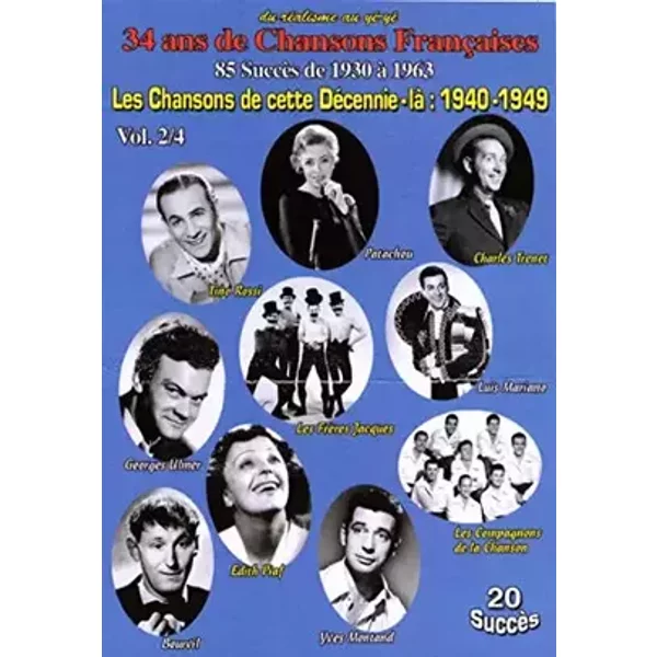Les Chansons de Cette décénnie là : 1940-1949-Vol. 2