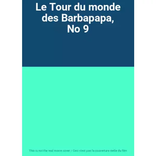 Le Tour du monde des Barbapapa, No 9