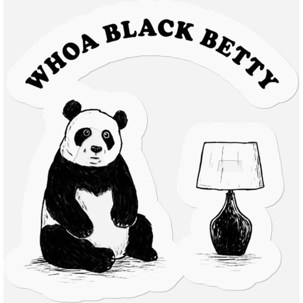Woah Black Betty Panda Lamp - Pandas Meme Funny - Stickers-image