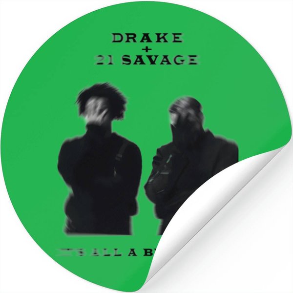 Drake And 21 Savage - It's All A Blur Tour Stickers-image