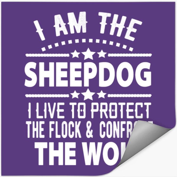 I Am The Sheepdog I Live To Protect The Flock-image
