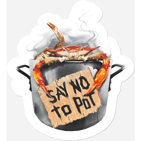 Say No To Pot Crab Crabpot Humor Stickers-image