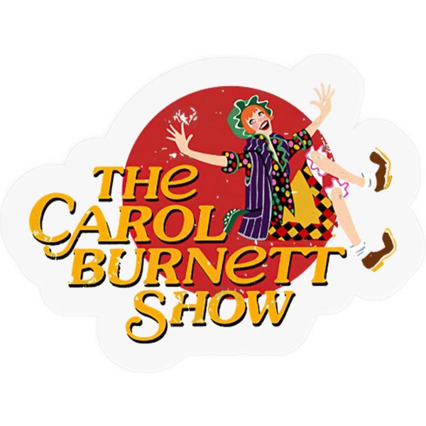 The Carol Burnett Show, Lightly Distressed - The Carol Burnett Show - Stickers-image