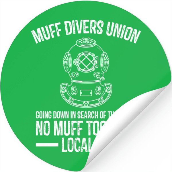 Muff Diver Going Down In Search Of Pearl No Muff T Stickers-image