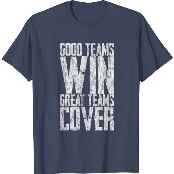 Good Teams Win, Great Teams Cover T Shirt-image