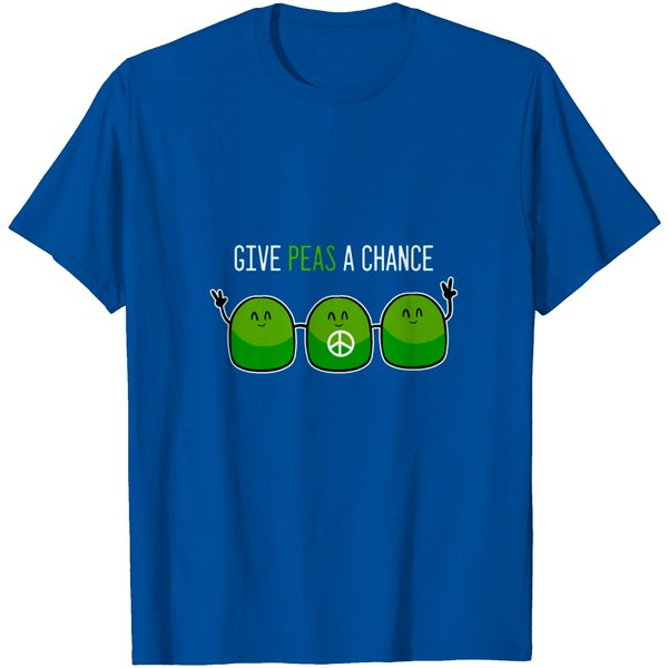 Give Peas A Chance Foodie Or Cook Gift T Shirt-image