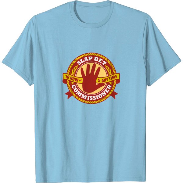 Slap Bet Commissioner T Shirt-image