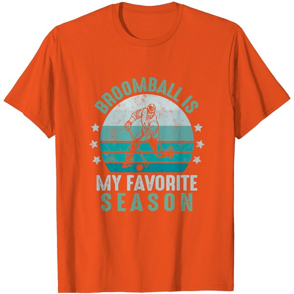Broomball Is My Favorite Season Winter Ice Sports Funny T-Shirt-image