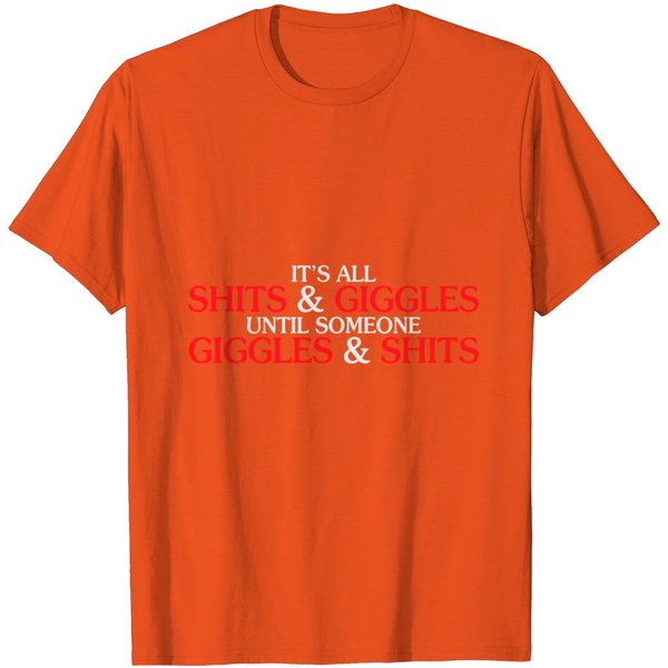 Giggles Shits T Shirt-image