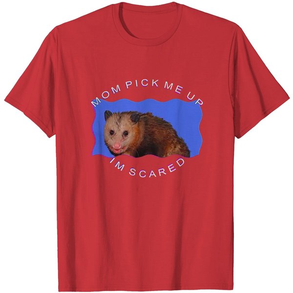 Mom Pick Me Up I'm Scared T-Shirt-image
