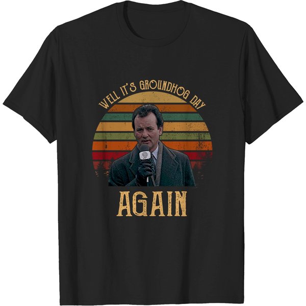 Well It's Groundhog Day Again Vintage T Shirt-image
