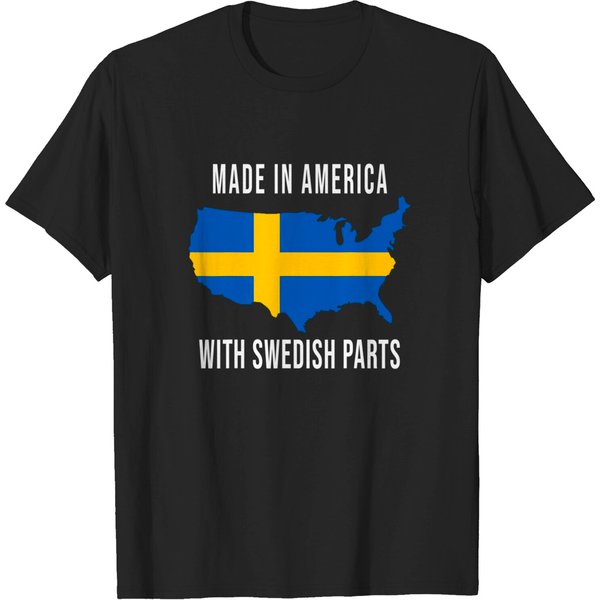 Made In America With Swedish Parts Funny T-Shirt-image