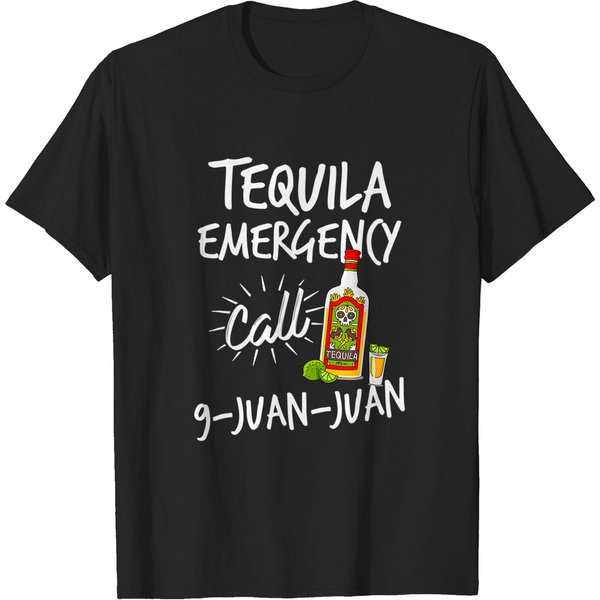 Tequila Meme Shirt Tequila Emergency Call 9 Juan Juan-image