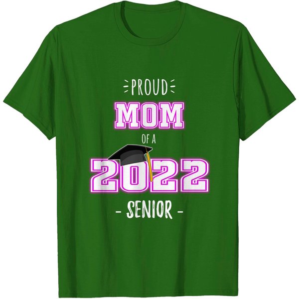 Proud Mom Of A 2022 Senior Shirt | Senior 2022 Mom T-Shirt-image