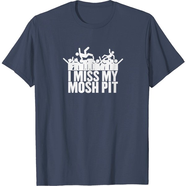 I Miss My Mosh Pit T Shirt-image