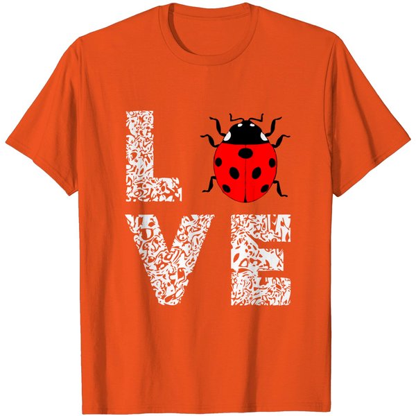 Ladybugs Love Insects Bugs Entomology Sweet T Shirt-image