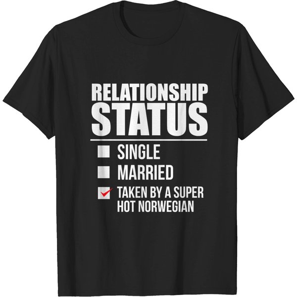 Relationship Status Taken By Super Hot Norwegian T Shirt-image