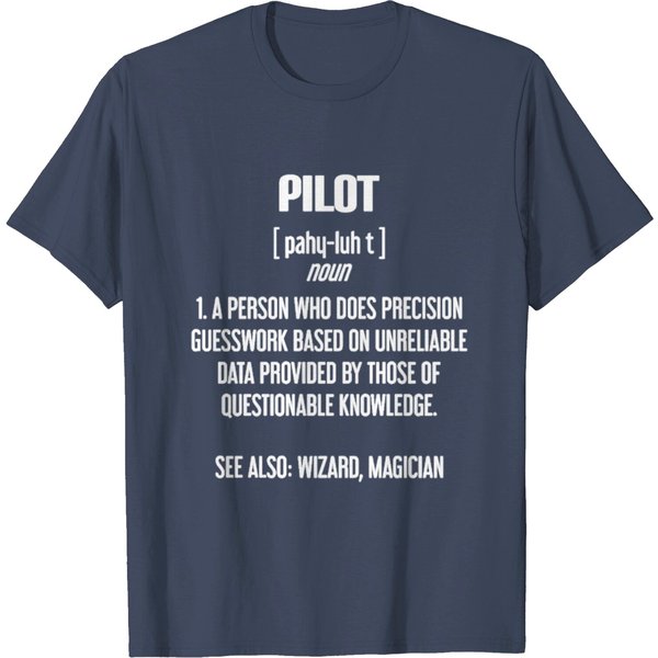 Pilot Noun T Shirt-image