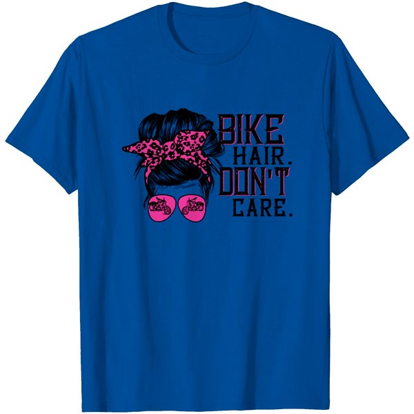Bike Hair Don't Care Messy Bun Girl Biker Messy Bun Mom T-Shirt-image