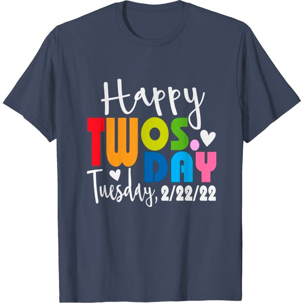 February 2Nd 2022 - 2-22-22 Souvenir - Happy Twosday 2022 T-Shirt-image