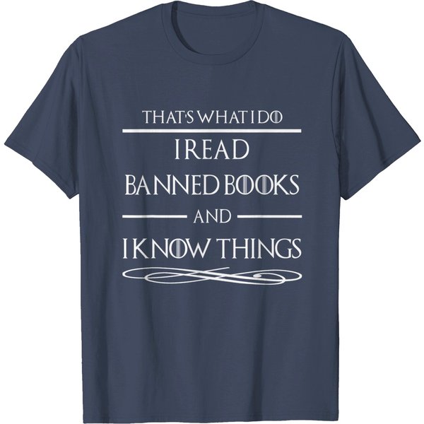 I Read Banned Books And I Know Things Gift T-Shirt-image