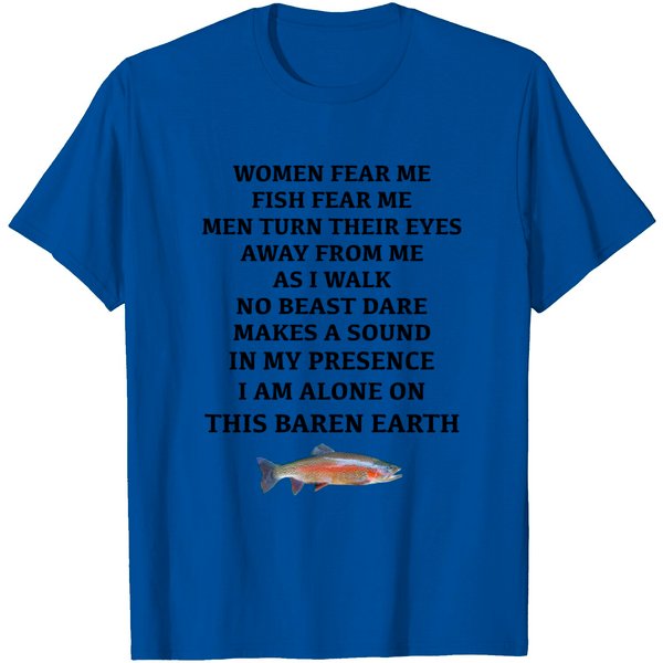 Fish And Women Fear Me T-Shirt - Strong And Fearless Theme-image