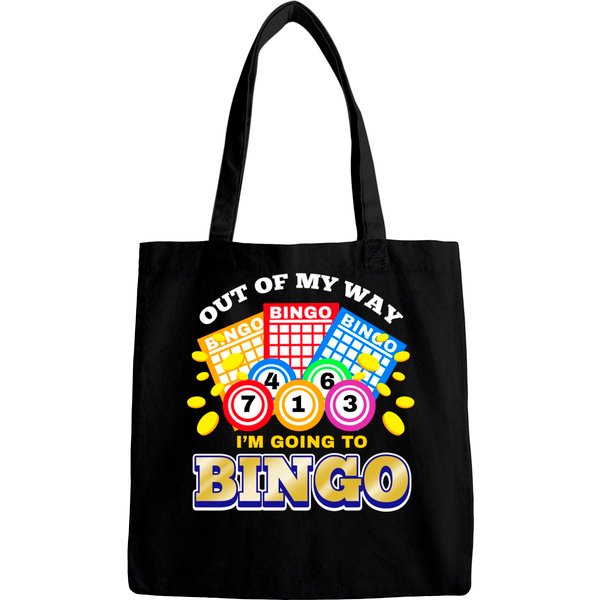 Out Of My Way Im Going To Bingo Bags-image