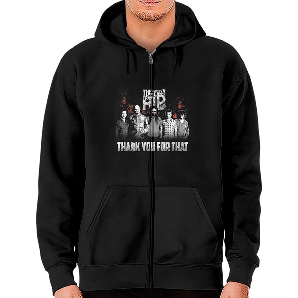 The Tragically Hip Thank You For That Zip Hoodies-image