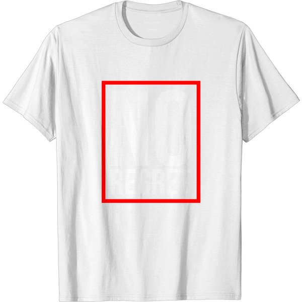 No Regret T Shirt-image