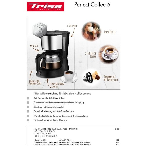Trisa Perfect Coffee 6 coffee machine black Fassungsvermögen Tassen 6 Warmhaltefunktion