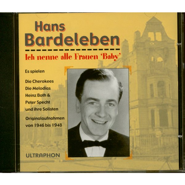 Bardeleben, Hans - Ich nenne alle Frauen 'Baby' (CD)
