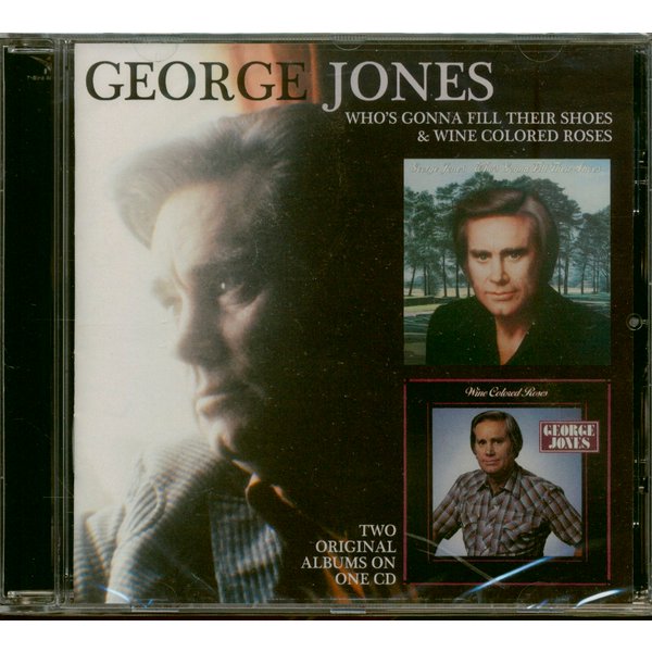 Jones, George - Who's Gonna Fill Their Shoes - Wine Colored Roses (CD)