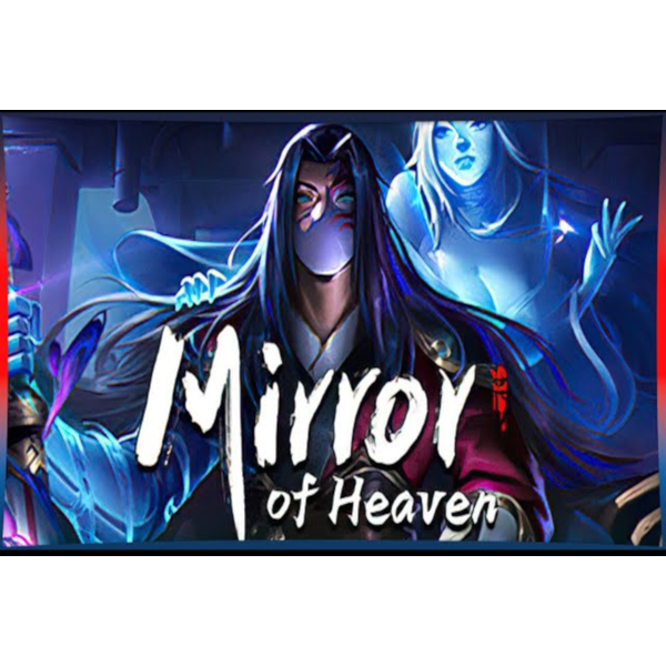 Mirror of Heaven Steam Account