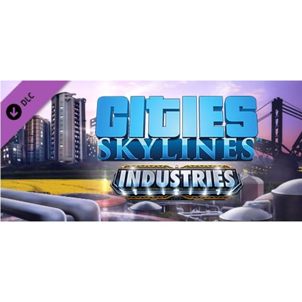 Cities: Skylines - Industries Steam Key