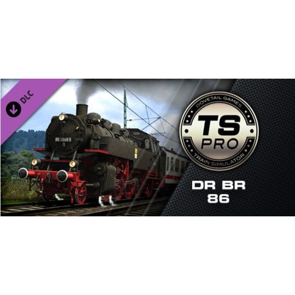 Train Simulator: DR BR 86 Loco Add-On Steam Key