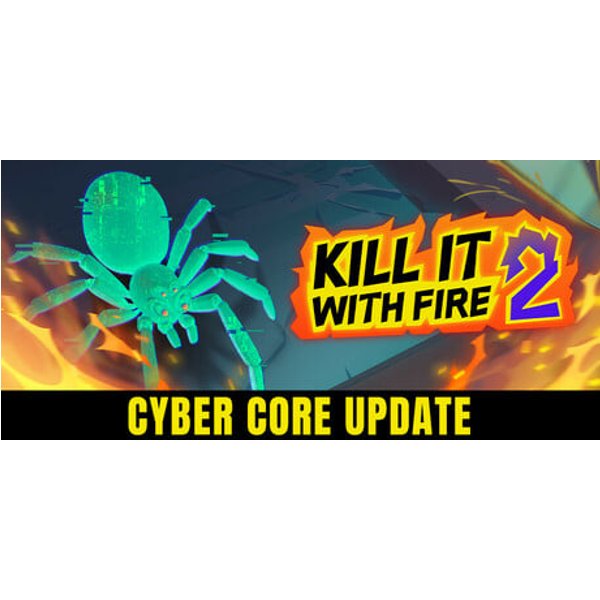 Kill It With Fire 2 Steam Key