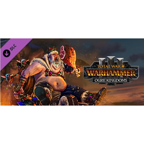 Total War: WARHAMMER III - Ogre Kingdoms Steam Key: Europe & UK
