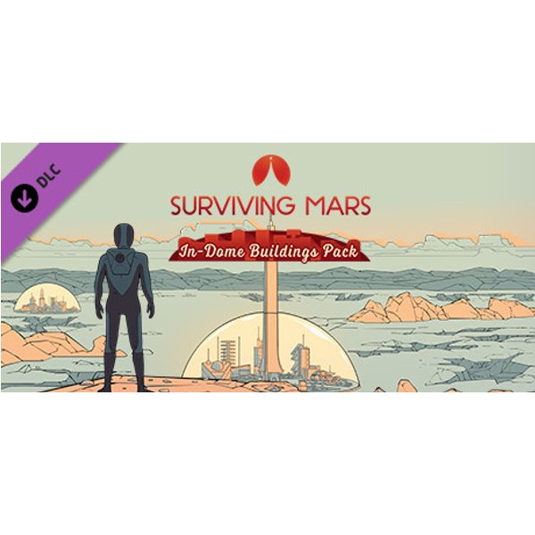 Surviving Mars: In-Dome Buildings Pack Steam Key